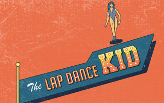Poster of the Lap Dance Kid musical by author Mike King